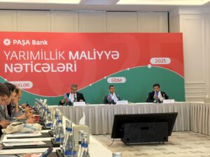PAŞA Bank 2025-ci ilin yarımillik maliyyə nəticələrini açıqlayıb