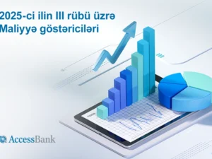 “AccessBank” III rübün maliyyə nəticələrini açıqlayıb