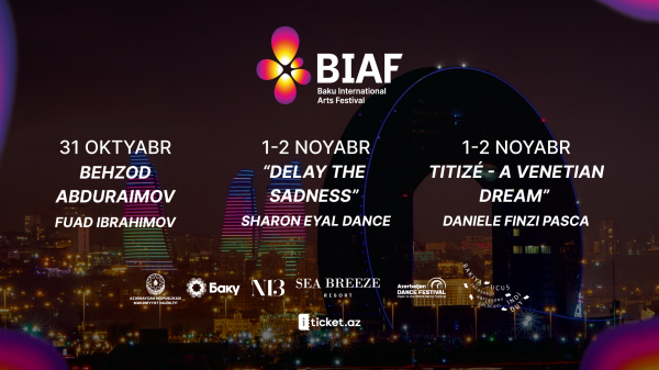 BIAF 2025 Bakı Beynəlxalq İncəsənət Festivalı öz səfirlərinin adlarını bəyan edir BIAF 2025 Bakı Beynəlxalq İncəsənət Festivalı öz səfirlərinin adlarını bəyan edir