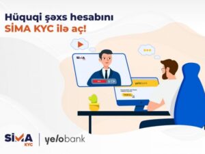 “SİMA KYC” ilə hüquqi şəxs hesabını banka getmədən aç!