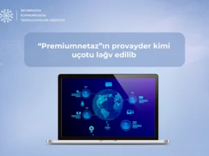 Saxta sənədlər üzə çıxdı: “Premiumnetaz” MMC internet xidmətləri bazarından çıxarıldı