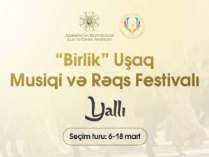 Məktəblilər arasında yallı festivalı keçiriləcək!